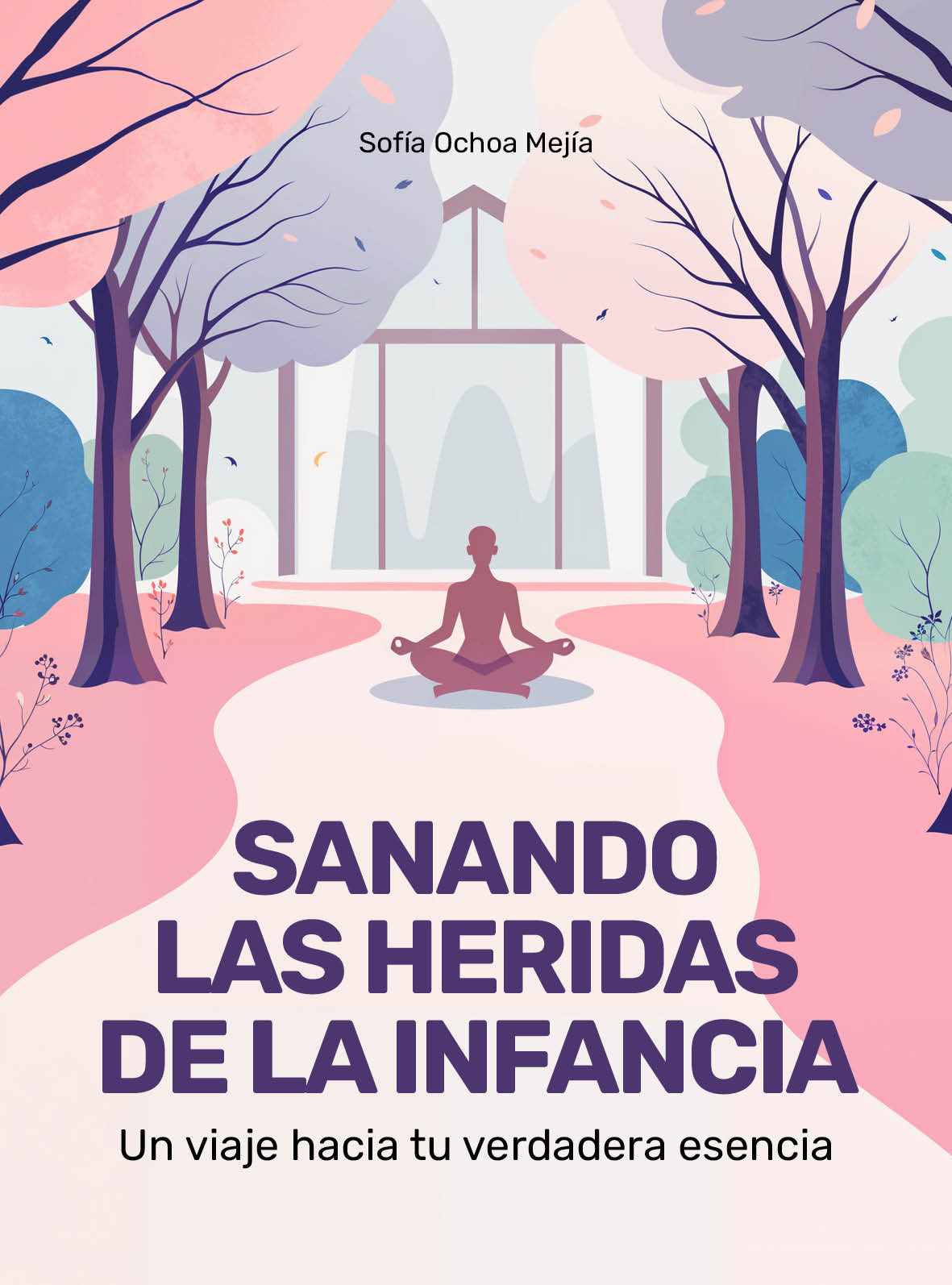 E-book: Sanando las Heridas de la Infancia